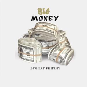 Big Money (feat. DoeBoi)