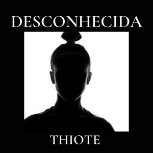 Desconhecida