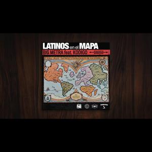 Latinos en el Mapa (feat. Kodigo)