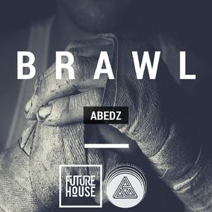 Brawl ((Original Mix))