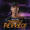 Mc Tel - Mega Funk Tranquilo de Perreco (REMIX)