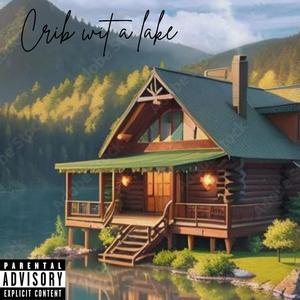 Crib wit a lake (feat. Bvnita)