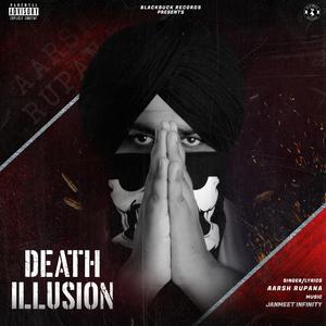 Death Illusion (feat. Janmeet Infinity)