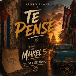 Te pensé
