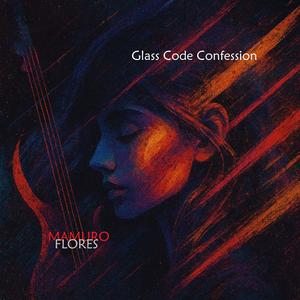 Glass Code Confession