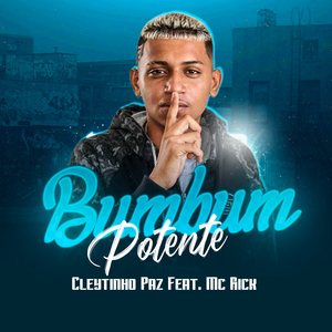 Bumbum Potente (feat. Mc Rick)