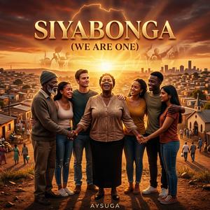 Siyabonga (We Are One)