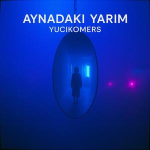 Aynadaki Yarım