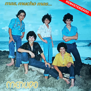 Más, Mucho Más (Remasterizado)