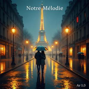 Notre mélodie