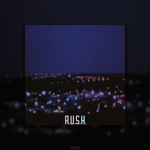 R.u.s.h.