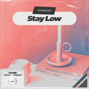 Stay Low