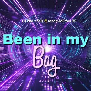 Been In My Bag (feat. SSKTrenchkidFromBP)