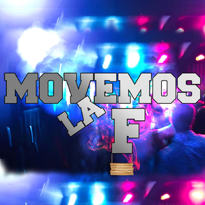 Movemos La F
