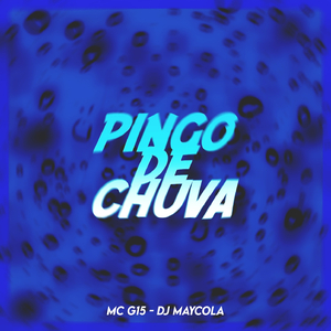 Pingo De Chuva