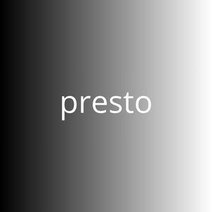 presto