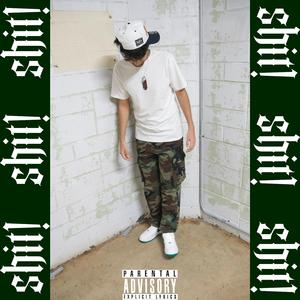 SHIT! (feat. Enrgy Beats)