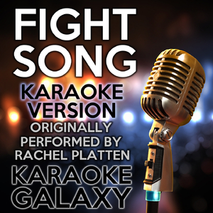 Fight Song (Karaoke Instrumental Version)