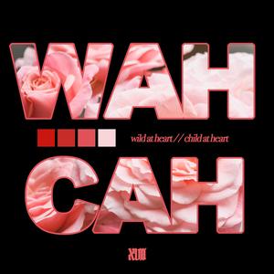 Wild At Heart // Child At Heart