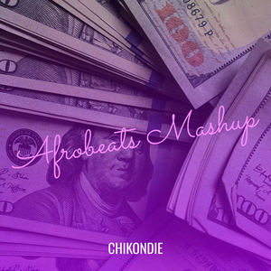 Afrobeats Mashup