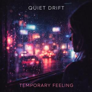 Temporary Feeling