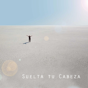 Suelta Tu Cabeza