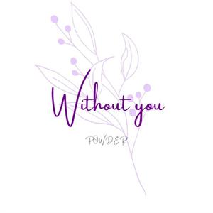 Without You