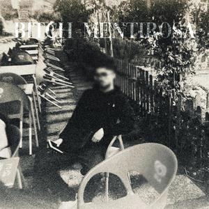 BITCH MENTIROSA (feat. DINIZZ)