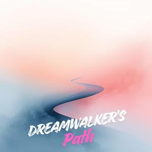 Dreamwalker's Path