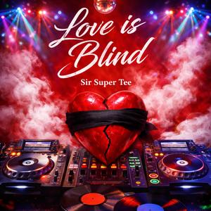Love is blind (feat. Therealfana)