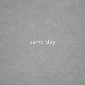 Same Day