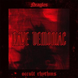 RAVE DEMONIAC