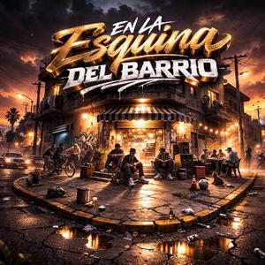 EN LA ESQUINA DEL BARRIO