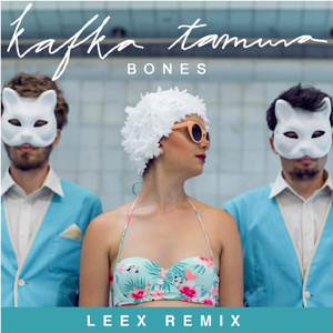 Bones (Leex Remix)