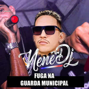 É Fuga na Guarda Municipal