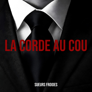 La corde au cou