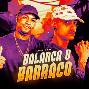Balança o Barraco