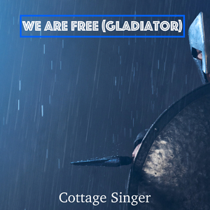 We Are Free (Gladiator)