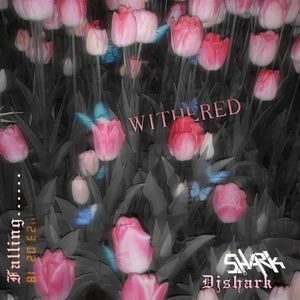 W i t h e r e d