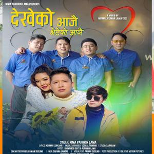 Dekheko Ajai Bheteko Ajai (feat. Bhimphedi Guys)