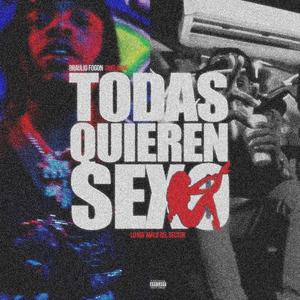 TODAS QUIEREN SEXO