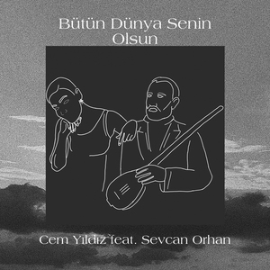 Bütün Dünya Senin Olsun