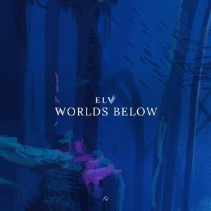 Worlds Below