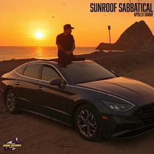 Sunroof Sabbatical (feat. Tizzle Kidd Fitz)