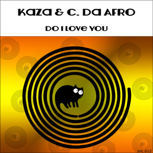 Do I Love You (Original Mix)