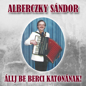 Nyitva Van A Százados Úr Ablaka Mix (Nem Magamtól Álltam Be Katonának / Házunk Előtt Mennek A Katonák)