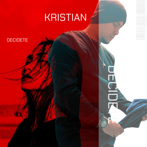 Kristian - Decidete