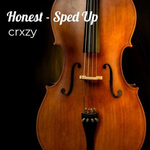 Honest - Sped Up