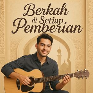 Berkah di Setiap Pemberian