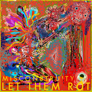 Let Them Rot